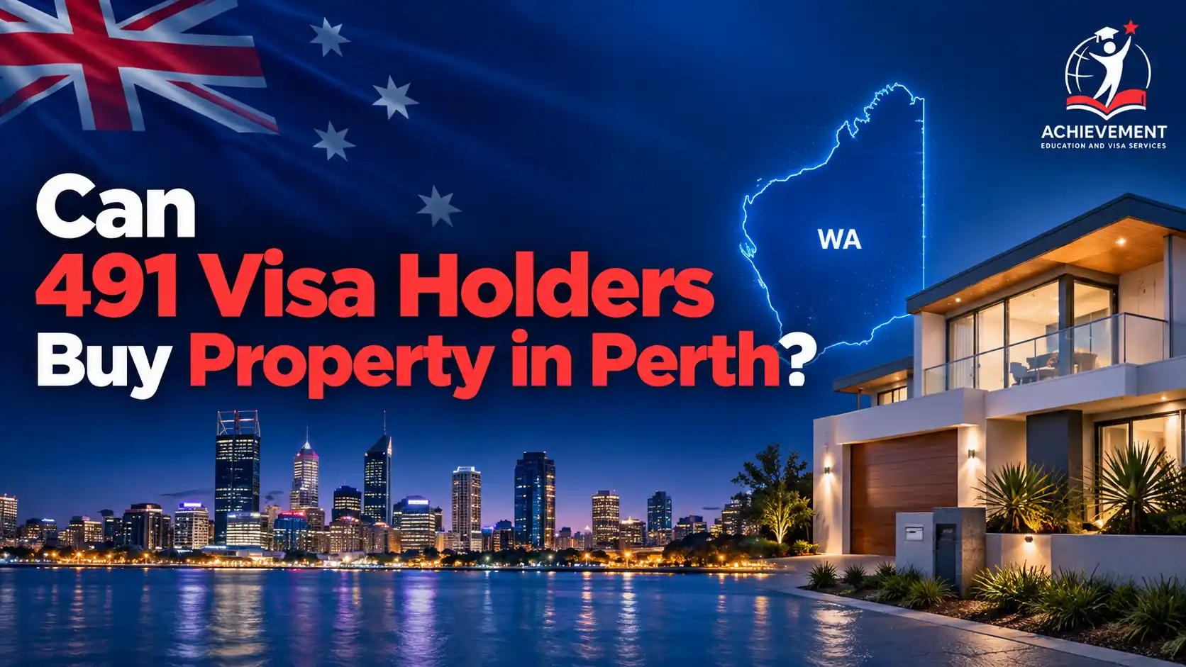 Can 491 visa holders buy property in Perth